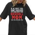 What Your Baseball Mom Told You The First Time Baseball Women T-Shirt What Your Baseball Mom Told You The First Time Baseball Women T-Shirt