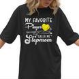 My Favorite Player Calls Me Stepmom Softball Baseball Mom Women T-Shirt My Favorite Player Calls Me Stepmom Softball Baseball Mom Women T-Shirt