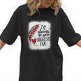 I'Ll Always Be Your Biggest Fan Baseball Mom s Women T-Shirt I'Ll Always Be Your Biggest Fan Baseball Mom s Women T-Shirt