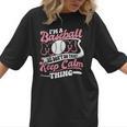 I'm a Baseball Mom We Don't Do That Keep Calm Thing Women T-Shirt