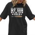 Let Me Through My Son Is Out The Field Baseball Mom Women T-Shirt