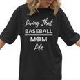 Living That Baseball Mom Life Women T-Shirt Living That Baseball Mom Life Women T-Shirt