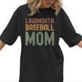 Loudmouth Baseball Mom Mother's Day Sports Cute Women T-Shirt Loudmouth Baseball Mom Mother's Day Sports Cute Women T-Shirt