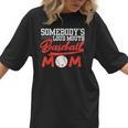 Somebody's Loud Mouth Baseball Mom Mama Women T-Shirt Somebody's Loud Mouth Baseball Mom Mama Women T-Shirt