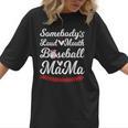 Somebody's Loudmouth Baseball Mom Mothers Day Baseball Women T-Shirt Somebody's Loudmouth Baseball Mom Mothers Day Baseball Women T-Shirt