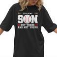 Thats My Son Out There And Not Yours Baseball Mom Women T-Shirt Thats My Son Out There And Not Yours Baseball Mom Women T-Shirt