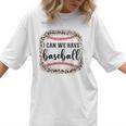 I Can We Have Baseball Mom Women Women T-Shirt I Can We Have Baseball Mom Women Women T-Shirt