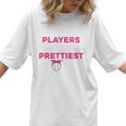 Baseball Players Have The Prettiest Moms Baseball Moms Women T-Shirt Baseball Players Have The Prettiest Moms Baseball Moms Women T-Shirt