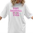 Best Baseball Mom Ever Pink Women T-Shirt