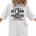 I Can't My Son Has Practice Today Baseball Mom Women T-Shirt