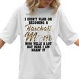 I Didn't Plan On Becoming a Baseball Mom Baseball Women T-Shirt