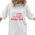 I Never Dreamed I Would Be a Super Sexy Baseball Mom Sport Women T-Shirt I Never Dreamed I Would Be a Super Sexy Baseball Mom Sport Women T-Shirt