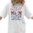 I’m A Baseball Mom Of Course I Know More Than The Coach Women T-Shirt