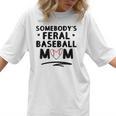 Loudmouth Baseball Mama ShirtSomebody's Feral Baseball Mom Women T-Shirt