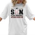 My Son Plays Baseball Nothing Scares Me Baseball Mom Women T-Shirt