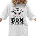 Yes This Is My Son Out There Baseball Mom Women T-Shirt Yes This Is My Son Out There Baseball Mom Women T-Shirt