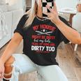 Baseball Moms My Kids Are Dirty Too Women T-Shirt Baseball Moms My Kids Are Dirty Too Women T-Shirt