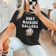 Busy Raising Ballers Baseball Mom Groovy Mother Day Women T-Shirt Busy Raising Ballers Baseball Mom Groovy Mother Day Women T-Shirt
