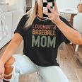 Loudmouth Baseball Mom Mother's Day Sports Cute Women T-Shirt Loudmouth Baseball Mom Mother's Day Sports Cute Women T-Shirt