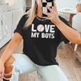 I Love My Boys Baseball Moms Women T-Shirt