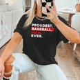 Proudest Baseball Mom Ever Women T-Shirt