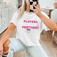 Baseball Players Have The Prettiest Moms Baseball Moms Women T-Shirt Baseball Players Have The Prettiest Moms Baseball Moms Women T-Shirt