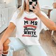 Moms Against Baseball Pants Baseball Mom Joke Women T-Shirt Moms Against Baseball Pants Baseball Mom Joke Women T-Shirt