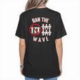 Baseball Ban The Wave Baseball Mom Player Coach Fan Women's T-Shirt Back Print