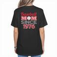 Baseball Mom Since 1976 Women's T-Shirt Back Print