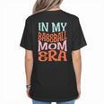 In My Baseball Mom Era Lover Groovy Retro Mother's Day Women's T-Shirt Back Print