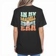 In My Baseball Mom Era Retro Groovy Style Sports Mama Women's T-Shirt Back Print