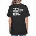 Baseball Moms Against Ball Pants Women's T-Shirt Back Print