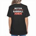 Better Not Mess With This Baseball Mom Women's T-Shirt Back Print