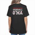 Loud And Proud Baseball G'Ma Baseball Mom Women's T-Shirt Back Print