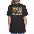 Mom Of The Birthday Baller Groovy Baseball Mom Women's T-Shirt Back Print Mom Of The Birthday Baller Groovy Baseball Mom Women's T-Shirt Back Print