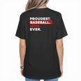 Proudest Baseball Mom Ever Women's T-Shirt Back Print Proudest Baseball Mom Ever Women's T-Shirt Back Print