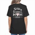 Senior Baseball Mom 2024 Class Of 2024 Graduation Women's T-Shirt Back Print Senior Baseball Mom 2024 Class Of 2024 Graduation Women's T-Shirt Back Print
