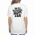 In My Baseball Mom Era Groovy Women's T-Shirt Back Print In My Baseball Mom Era Groovy Women's T-Shirt Back Print