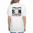 I Don't Care If My Son Is Embarrassed Baseball Mom Women's T-Shirt Back Print I Don't Care If My Son Is Embarrassed Baseball Mom Women's T-Shirt Back Print