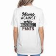 Moms Against White Baseball Pants Quote For a Baseball Mom Women's T-Shirt Back Print Moms Against White Baseball Pants Quote For a Baseball Mom Women's T-Shirt Back Print