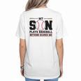 My Son Plays Baseball Nothing Scares Me Baseball Mom Women's T-Shirt Back Print