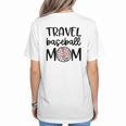 Travel Baseball Mom Travel Team Game Day Travel Sports Mom Women's T-Shirt Back Print
