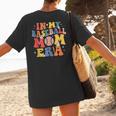 In My Baseball Mom Era Cute Mommy Groovy Women's T-Shirt Back Print In My Baseball Mom Era Cute Mommy Groovy Women's T-Shirt Back Print