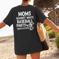 Baseball Mom Game Day Moms Against Pants Women's T-Shirt Back Print Baseball Mom Game Day Moms Against Pants Women's T-Shirt Back Print