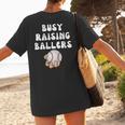 Busy Raising Ballers Baseball Mom Groovy Mother Day Women's T-Shirt Back Print Busy Raising Ballers Baseball Mom Groovy Mother Day Women's T-Shirt Back Print