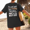 I'm Not Just His Mama I'm His 1 Fan Baseball Mom Women's T-Shirt Back Print I'm Not Just His Mama I'm His 1 Fan Baseball Mom Women's T-Shirt Back Print