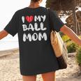 I LOVE MY BASEBALL MOM Women's T-Shirt Back Print I LOVE MY BASEBALL MOM Women's T-Shirt Back Print