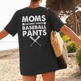 Moms Against Baseball Pants Baseball Mom Mother's Day Women's T-Shirt Back Print Moms Against Baseball Pants Baseball Mom Mother's Day Women's T-Shirt Back Print