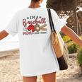 Ball Mom I'm A Baseball Mom Baseball Mom Women's T-Shirt Back Print