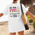 In My Baseball Mom Era Baseball Mom Mother Women's T-Shirt Back Print In My Baseball Mom Era Baseball Mom Mother Women's T-Shirt Back Print